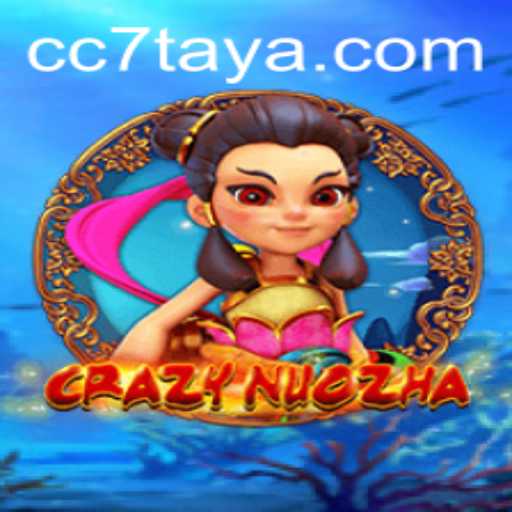 CrazyNuoZha: An Exciting Journey into the World of Strategy and Fun